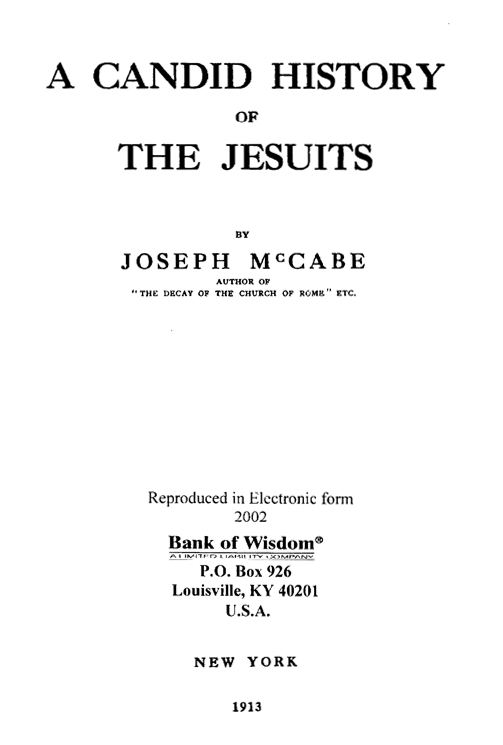 (image for) A Candid History of the Jesuits. - Click Image to Close